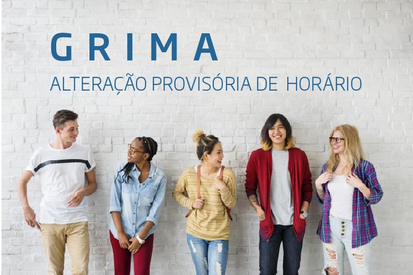 GRIMA: alteração horário