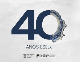 40.º Aniversário da ESELx