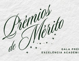 Cerimónia de Excelência Académica