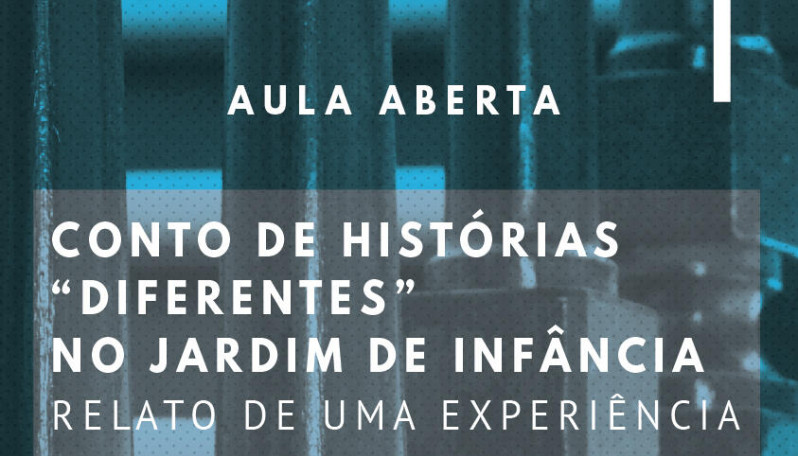 imagem com fundo abstrato com filtro azul claro, com o texto: aula aberta - conto de histórias "diferentes" no jardim de infância