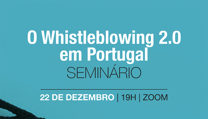 O Whistleblowing 2.0 em Portugal