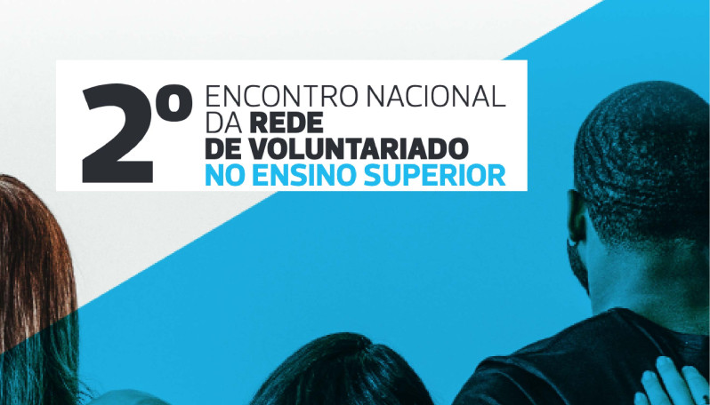 2.º encontro nacional da rede de vountariado no ensino superior 