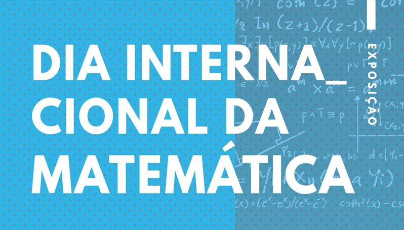 Dia Internacional da Matemática_2022