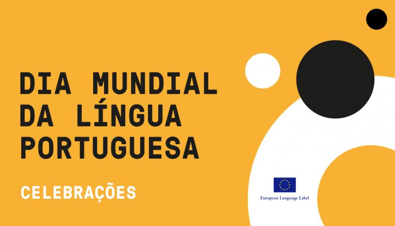imagem com fundo laranja e com o texto a preto: Dia Mundial da Língua Portuguesa