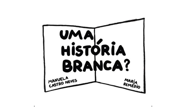 Livro "Uma Historia Branca?