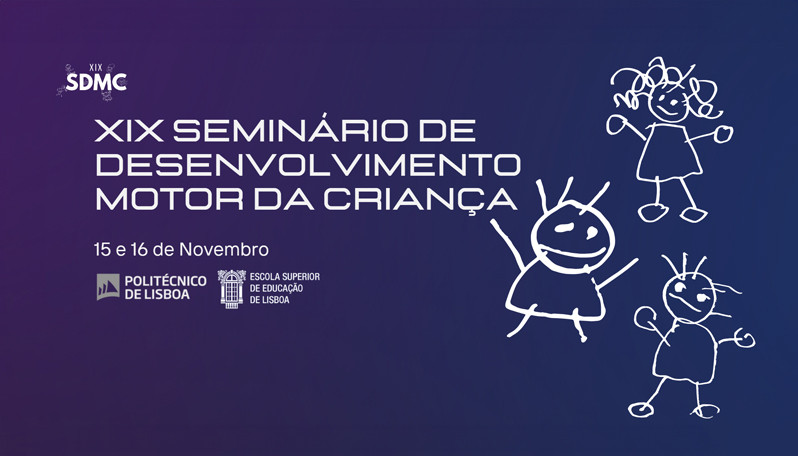 XIX Seminário de Desenvolvimento Motor da Criança