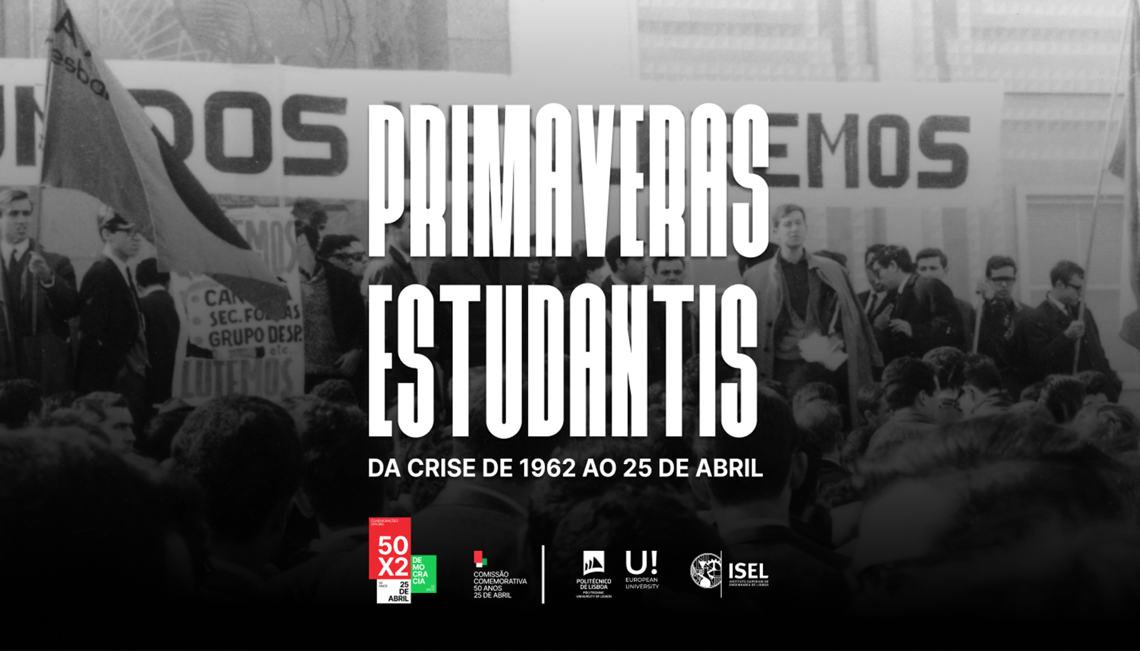 Exposição Primaveras Estudantis