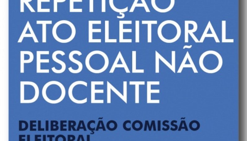  Repetição Ato Eleitoral- Representante Pessoal Não Docente