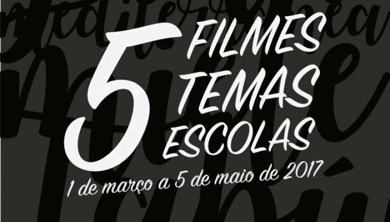 Ciclo de Cinema Europeu - 5 Filmes, 5 Temas, 5 Escolas