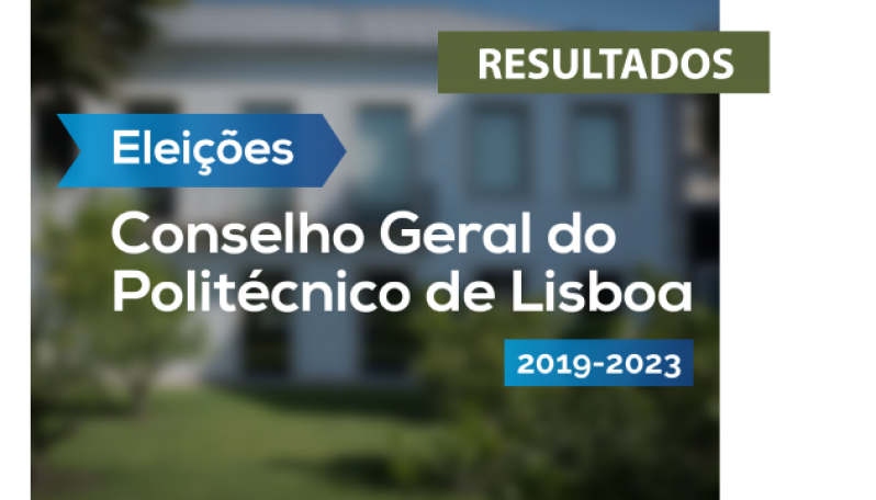Resultados eleitorais representantes dos corpos de professores, estudantes e pessoal não docente do Conselho Geral do IPL 2019-2023