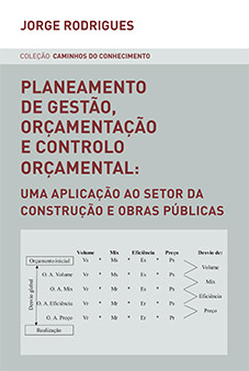 Livro “Planeamento de Gestão, Orçamentação e Controlo Orçamental: Uma aplicação ao setor da construção e obras públicas”