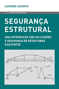Livro "Segurança Estrutural: Uma introdução com aplicações à segurança de estruturas existentes”