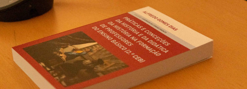 Newsletter | “Práticas e Conceções da História e da Didática da História na Formação de Professores do Ensino Básico” em livro 