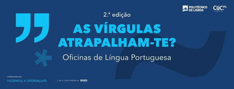 2.ª edição das Oficinas de Língua Portuguesa 2024/2025