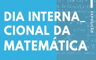 Dia Internacional da Matemática_2022