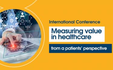 International Conference Measuring value in healthcare from a patients' perspective