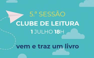 Clube de Leitura 5º sessão 