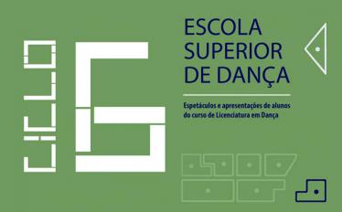 Imagem sobre o evento da esd: "Ciclo 6 - Dança", contém texto branco em fundo verde