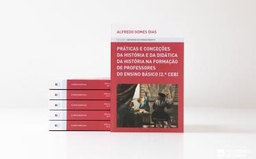 Capa do Livro de Alfredo Gomes Dias - "PRÁTICAS E CONCEÇÕES DA HISTÓRIA E DA DIDÁTICA" para professores