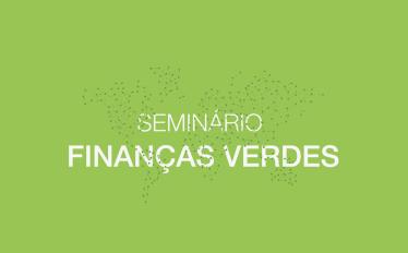 Seminário: "Finanças Verdes"