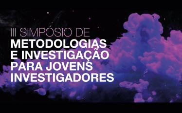 3.º Simpósio de Metodologias e Investigação para Jovens Investigadores
