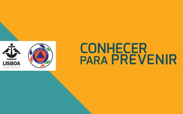 Capa Ação de sensibilização “Conhecer para prevenir” com logos da Câmara Municipal de Lisboa e Proteção Civil