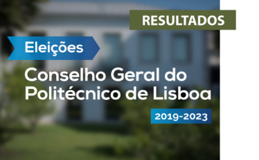 Resultados eleitorais representantes dos corpos de professores, estudantes e pessoal não docente do Conselho Geral do IPL 2019-2023