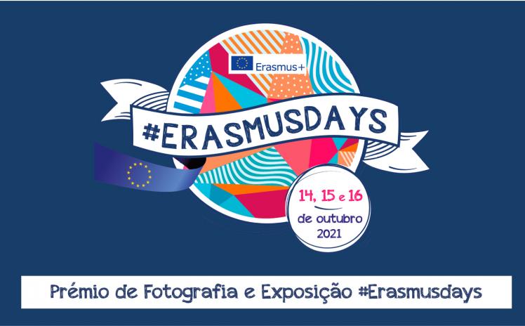 Imagem com o logotipo "ErasmusDays" onde é possível ver vários padrões coloridos e uma bandeira da Europa. Frase: Prémio de fotografia e exposição erasmusdays